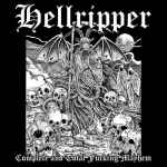 HELLRIPPER - Complete and Total Fucking Mayhem Re-Release CD